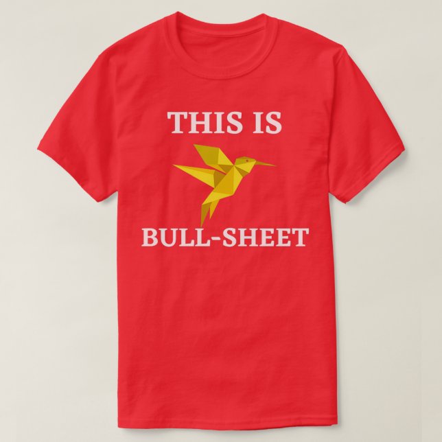 T-shirt Origami drôle C'est BullSheet T (Design devant)