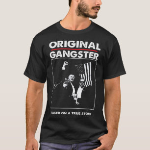 T-shirt Original Trump Gangster Pour Président 47 Patrioti