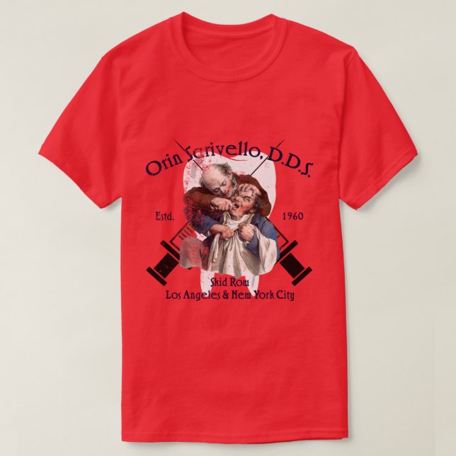 T-shirt Orin Scrivello DDS (Design devant)