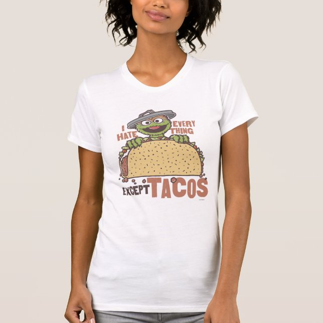 T-shirt Oscar Je Déteste Tout Sauf Les Tacos (Devant)