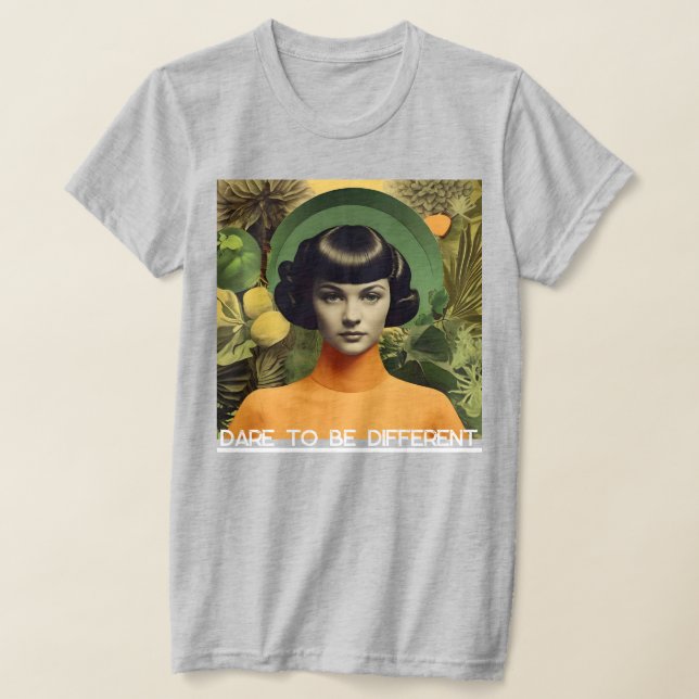 T-shirt "Oser être différent" (Poser)