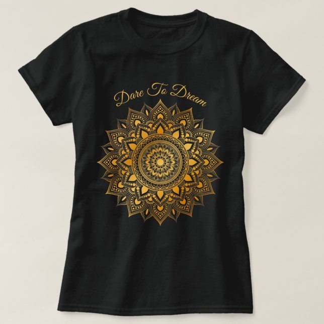 T-shirt Oser rêver Gold Mandala Dream Catcher Doilie (Design devant)