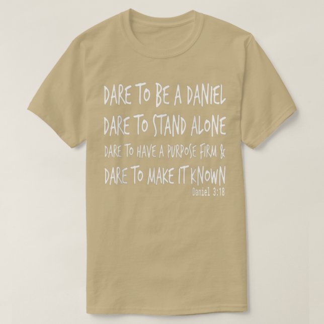 T-shirt Osez Être Un Daniel Christian Faith Bible Verse (Design devant)