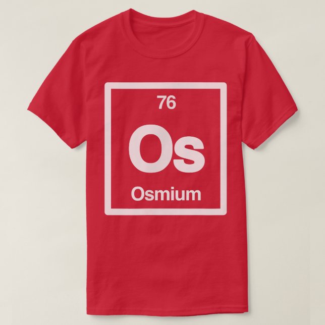 T-shirt Osmium - Os - Périodique Table of Elements - Scien (Design devant)