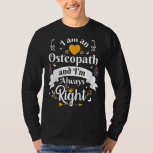 T-shirt Osteopath Toujours Droit Pour Les Femmes Appréciat