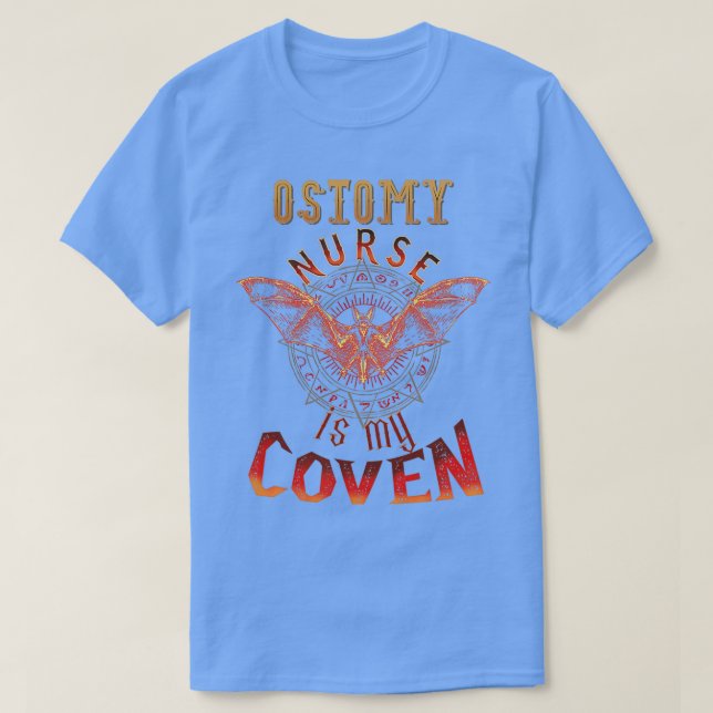 T-shirt Ostomy Nurse Cadeaux Ostomy Nurse Est Mon Coven (Design devant)