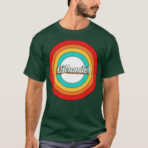 T-shirt Ostrander Nom Chemise Vintage Ostrander Cercle