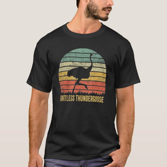 T-shirt Ostrich Pantless Thundergoose Nom animal Stupide (Devant)