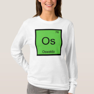 T-shirt Oswaldo Nom Chimie Élément Tableau Périodique