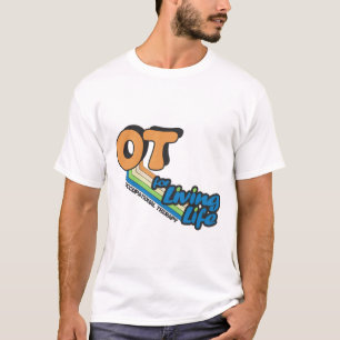 T-shirt OT pendant la vie vivante