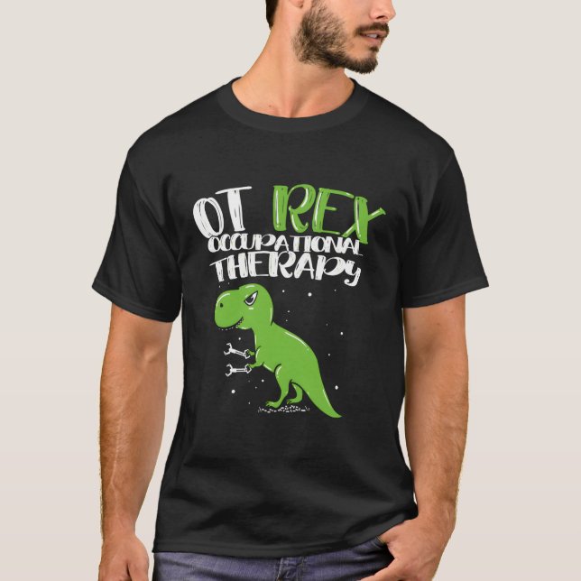 T-shirt Ot Rex ergothérapie ergothérapeute (Devant)