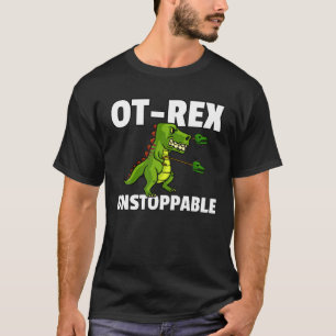 T-shirt OT Rex Instoppable ergothérapeute