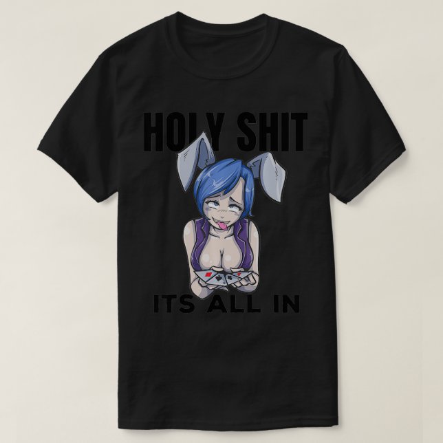 T-shirt Otaku Ahegao Poker Ecchi Etchi Hentai Lewd Senpai (Design devant)