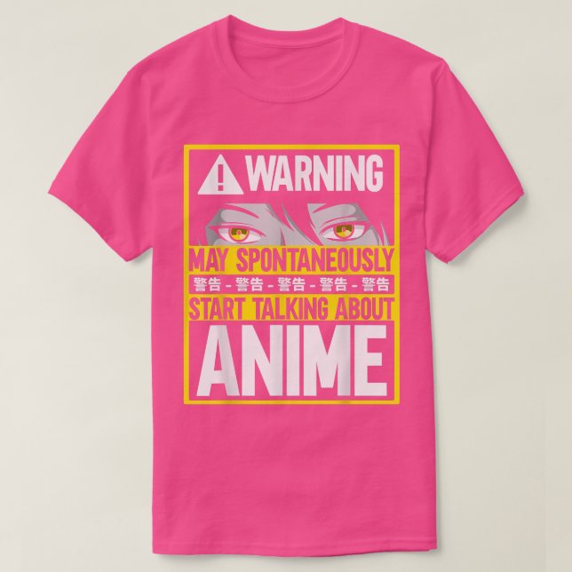 T-shirt Otaku  Warning May Spontaneously Start Talking Abo (Design devant)