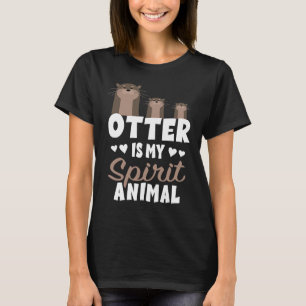 T-shirt Otter Est Mon Esprit Animal Cute Otter ou Animal