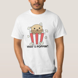 T-shirt Otter Popcorn Whats Poppin Funny Pun