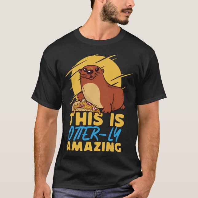 T-shirt Otter This Is Otter ly Amazing (Devant)