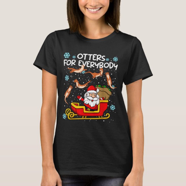 T-shirt Otters For Everybody Santa Funny Christmas Otter  (Devant)
