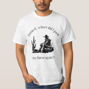 T-shirt Où est-ce que je gare mon cheval ?