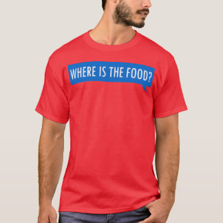 T-shirt Où est la famille de nourriture