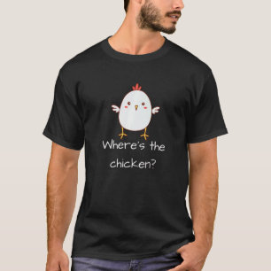 T-shirt Où est le jour de poulet d'amour de dinde Ma dinde