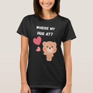 T-shirt Où est mon câlin