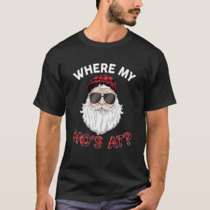 T-shirt Où est mon cul à Père Noël Christmas Inappropr