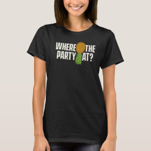 T-shirt Où La Fête À L'Encontre De L'Ananas