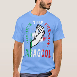 T-shirt Où Le Freakin Gabagool Italien Slang Funny Gi