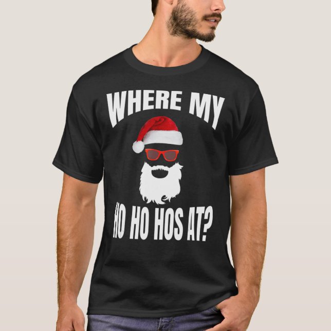 T-shirt Où Mes Hôtes À Noël - Père Noël Ho Ho Hos (Devant)