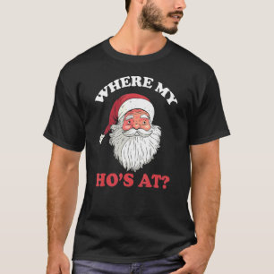 T-shirt Où Mes Hôtes À Noël Père Noël Humour Adulte X Mas