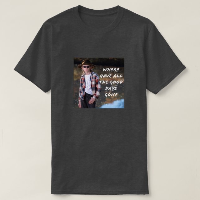 T-SHIRT OÙ ONT TOUS LES BONS JOURS SORTI (Design devant)