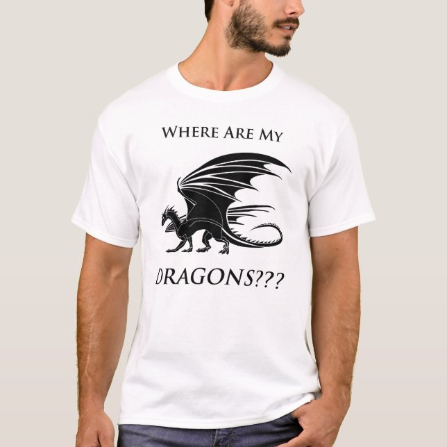 T-shirt Où sont mes dragons ? ? ? (Devant)