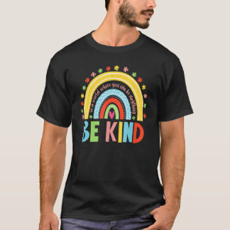 T-shirt Où vous pouvez être n'importe quoi Soyez gentil Ar