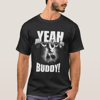 T-shirt Ouais Buddy Ronnie Cole Squat Gym Motivationnel