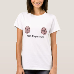 T-shirt Ouais - ils sont naturels. (Rose)
