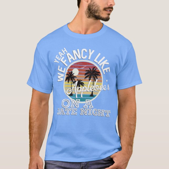 T-shirt Ouais, on est branchés comme Applebees lors d'une  (Devant)