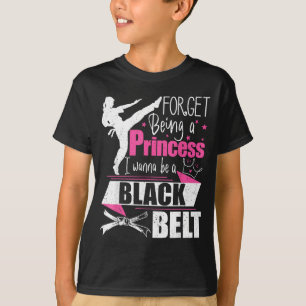 T-shirt Oublie d'être une princesse je veux être une ceint