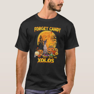 T-shirt Oubliez Candy Donnez-Moi Xoloitzcuintlis Citrouill