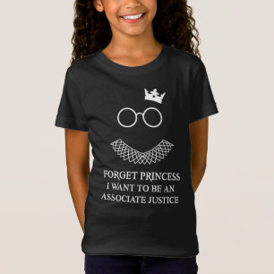 T-Shirt Oubliez la princesse que je veux être juge associ