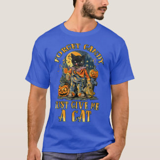 T-shirt Oubliez Les Bonbons Donnez-Moi Juste Un Chat Éffra