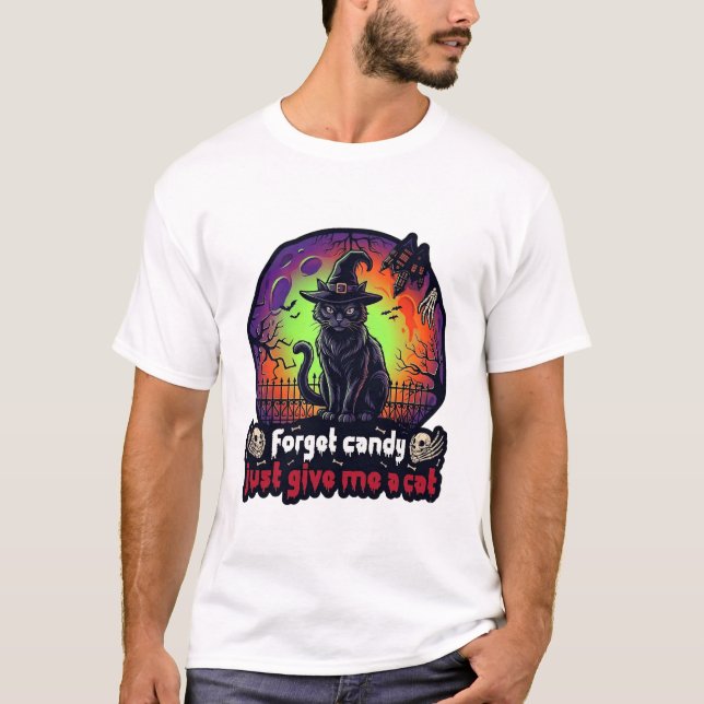 T-shirt Oubliez les bonbons, donnez-moi simplement le chap (Devant)