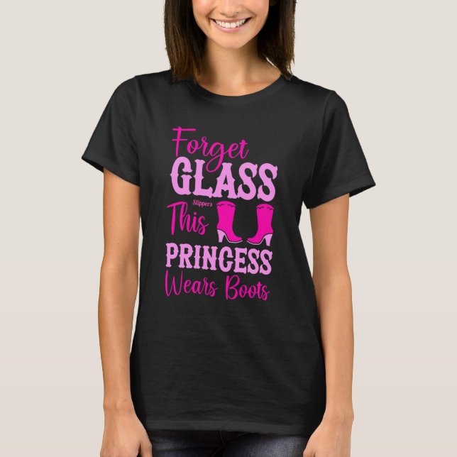 T-shirt Oubliez Les Chaussures En Verre Que Cette Princess (Devant)