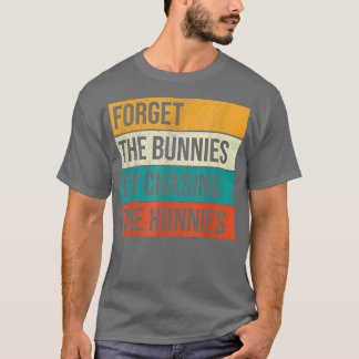 T-shirt Oubliez les lapins que je chasse les chemises Hunn