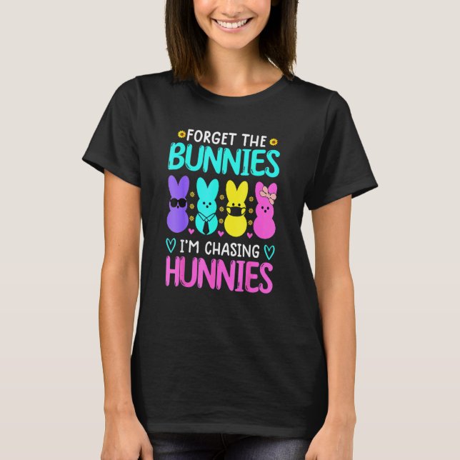 T-shirt Oubliez les lapins que je chasse les Hunnies Drôle (Devant)