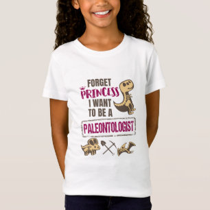 T-Shirt Oubliez Princesse Je veux être paléontologue