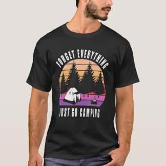 T-shirt Oubliez Tout Aller Camping 2021 Pun 1