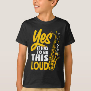 T-shirt Oui, ça doit être fort Saxophone Saxophoniste Grou