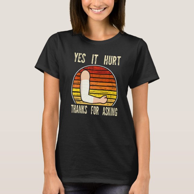 T-shirt oui ça fait mal merci de demander fracture cassé f (Devant)
