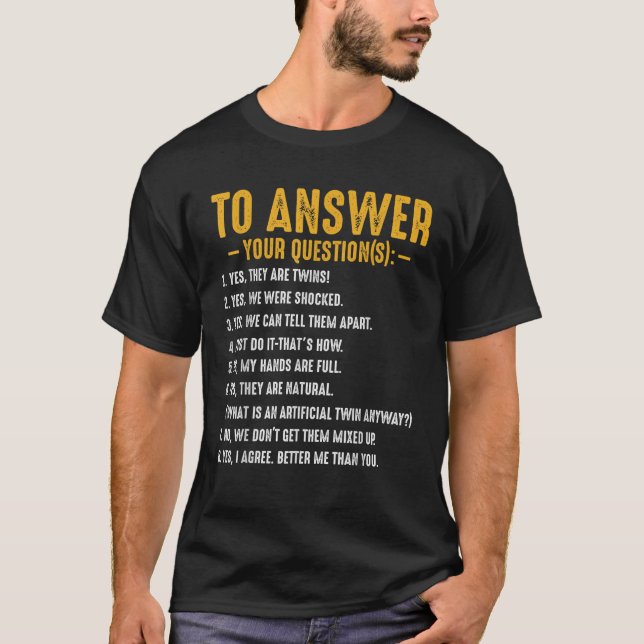T-shirt Oui Ce Sont Des Jumeaux Questions Amusantes Parent (Devant)